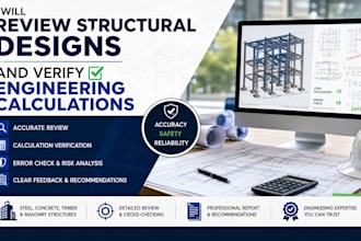 review structural designs and verify engineering calculations