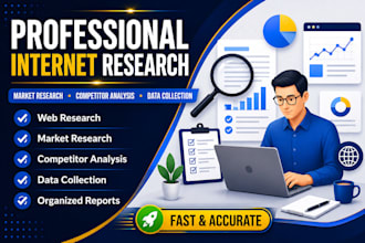 do internet research, web research, market research and competitor analysis