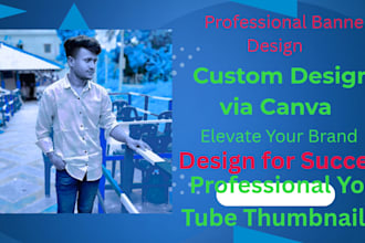 professional youtube thumbnails and banners using canva
