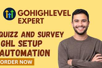 gohighlevel agency ghl setup ghl quiz ghl survey ghl automation
