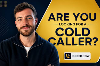 be your cold calling assistant for b2c b2b in USA and canada