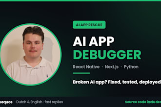debug fix and finish your ai app