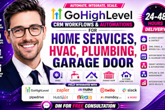 gohighlevel crm workflows automation home services hvac plumbing roofing garage