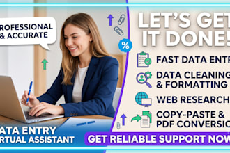 do data entry, fast and thorough
