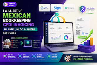 set up mexican bookkeeping cfdi invoicing in aspel, siigo and alegra for pymes