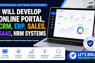 develop online portal, CRM, erp, sales, saas, hrm systems web app software