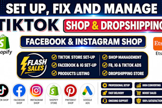 setup tiktok shop,facebook shop,instagram shop, tiktok ads, meta ads traffic