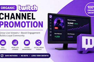 do organic twitch channel promotion to grow live viewers and audience engagement