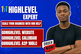 go high level expert ghl website redesign ghl forms ghl calendar setup ghl a2p