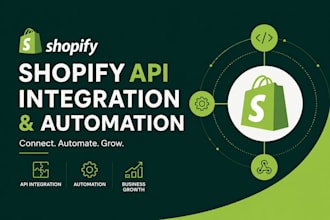 build shopify API integration and custom shopify automation