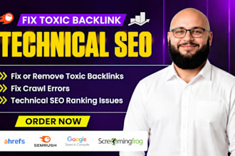 fix toxic backlinks, crawl errors and technical SEO ranking issues