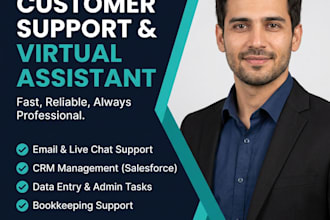 be your virtual assistant for customer support and data entry
