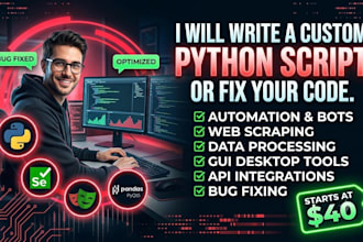 write a custom python script or fix your python code