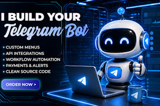 build a custom telegram bot with apis and automation