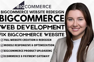 fix bigcommerce online, shop bigcommerce product uploading, website dropshipping