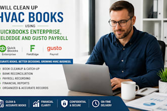 clean up hvac books using quickbooks enterprise, fieldedge and gusto payroll