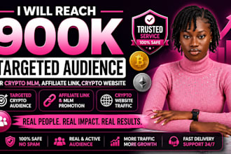 reach 900k targeted audience for crypto mlm, affiliate link, crypto website