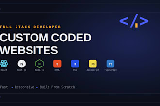 develop a custom coded website as a full stack react and next js developer