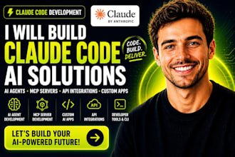 develop claude code ai agents, mcp servers custom and api integrations