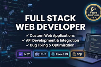 build or upgrade custom web applications using dotnet, php, and react