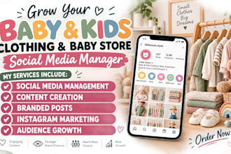 manage social media for baby clothing, kids clothing and baby stores