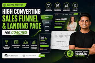 build a high converting sales funnel and landing page for coaches, consultants