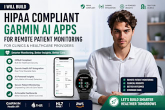build hipaa compliant garmin ai apps for remote patient monitoring for clinics