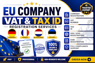 register your eu company, vat, tax id in estonia, germany, netherlands, france,