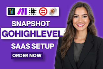 build custom ghl snapshot, ghl saas, automation ghl workflow ghl agency
