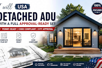 design a detached adu with a full approval ready set