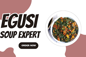 teach you how to cook egusi soup, vegetable soup, and ogbono soup