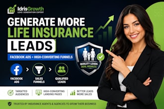 generate life insurance leads with facebook ads and high converting funnels