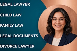 be your family lawyer for divorce, child custody and child support cases