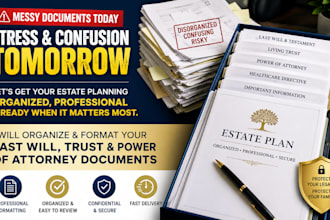 organize and format your last will, trust, and power of attorney documents