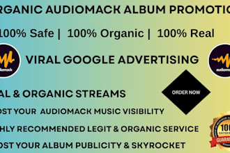 do best audiomack album promotion for super fast growth using google ads