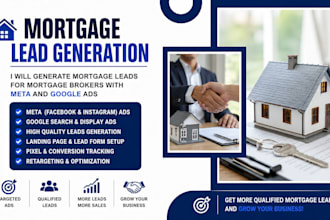 generate mortgage leads for mortgage brokers with facebook and google ads