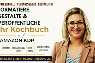 formatiere, gestalte und veroffentliche ihr kochbuch auf amazon KDP