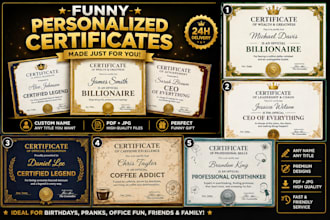 create a personalized funny novelty certificate for you