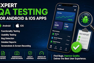 perform expert QA testing for android ios apps