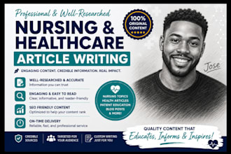 write engaging nursing and healthcare articles with credible sources