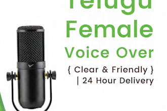do professional telugu female voice over for ads and videos