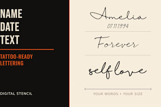 make your name date or short text tattoo ready