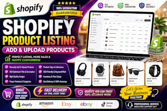 our agency will be a shopify product lister and do shopify product uploads