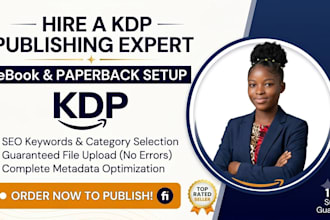assist in amazon KDP book publishing, uploading, and ebook setup