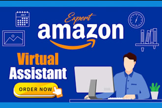 be your expert amazon virtual assistant
