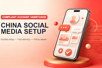 help set up your chinese social media accounts