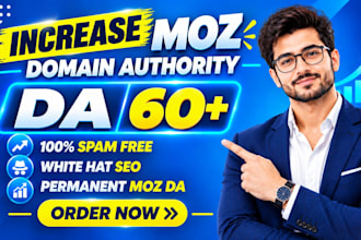 increase moz da, increase da, increase domain authority, increase da pa