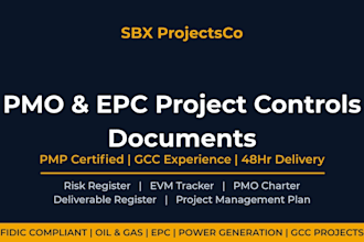 create your pmo charter, project controls plan, or epc deliverable register