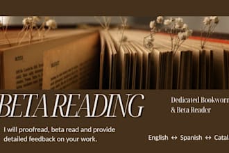 do beta reading and proofreading on your work