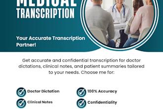 do accurate medical transcription for doctor dictation and clinical notes